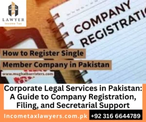 Company Registration and Corporate Legal Services in Pakistan