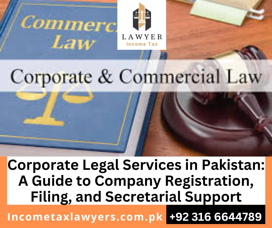 Company Registration and Corporate Legal Services in Pakistan