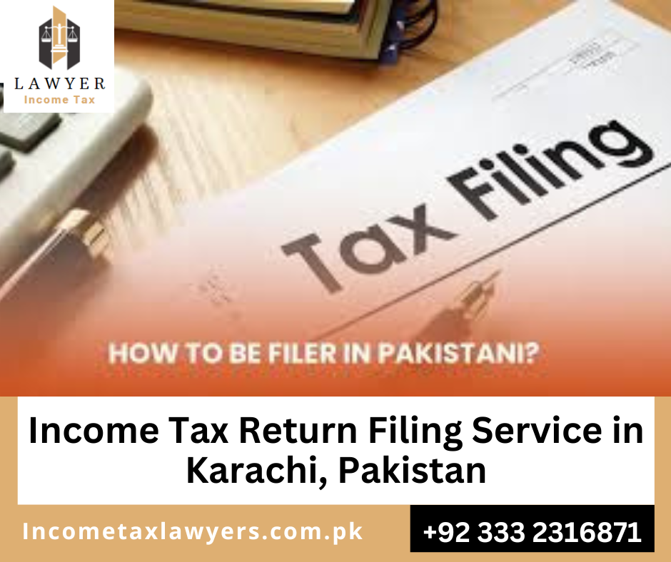 Tax Filing Services in Karachi