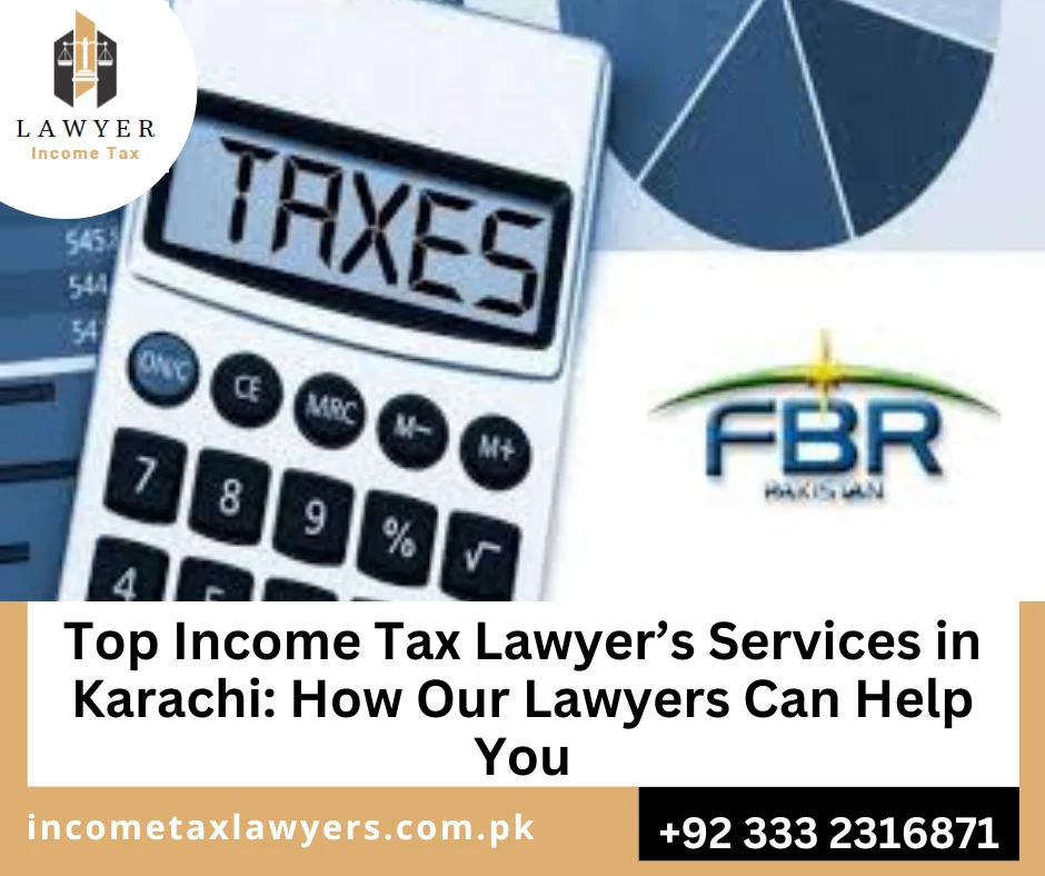 Income tax lawyers in Karachi